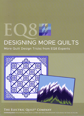 EQ8 Designing More Quilts