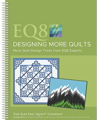 Full Color Electric Quilt Exercises in EQ8 Block Design-Sprial Bound